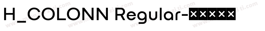 H_COLONN Regular字体转换